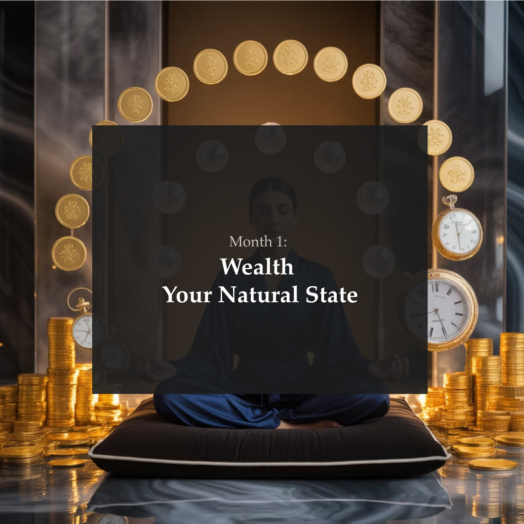Wealth – Your Natural State
