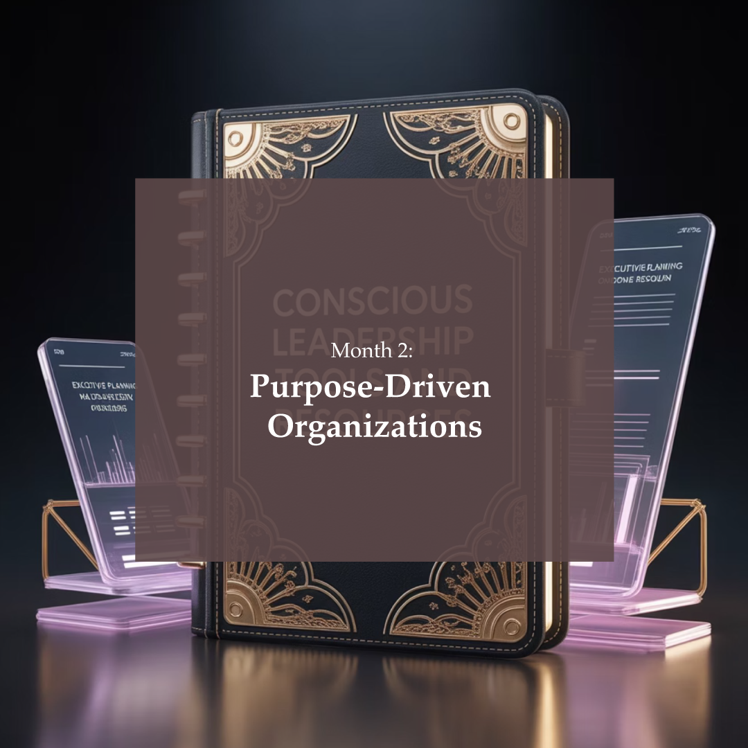 Purpose-Driven Organizations